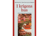 I Krigets Hus | Lars Hedegaard, Torben Hansen &Amp  Helle Merete Brix | Språk: Danska