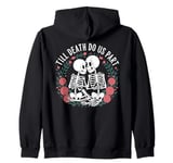 Till death do us part Skeleton Couple Zip Hoodie