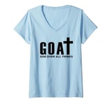 Womens God over all Things GOAT Religious Christian V-Neck T-Shirt