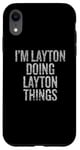 Coque pour iPhone XR Je suis Layton qui fait Layton Things Funny Vintage