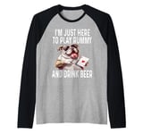 Funny I'm Just Here To Play Rummy And Drink Beer Card Game Raglan Baseball Tee