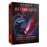 Ashes Reborn Red Rains The Spawn of Shadowreck - Phoenixborn & Chimera Expansion