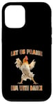 Coque pour iPhone 12/12 Pro Laissez-nous le louer avec Dance Happy Chicken