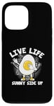 Coque pour iPhone 13 Pro Max Œufs drôles de nourriture Pun Live Life Sunny Side Up