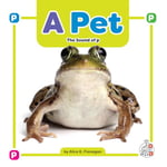 A Pet: The Sound of P (Phonics Fun!)