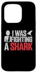 Coque pour iPhone 15 Pro I Was Fighting A Shark Arm Blessury Broken Shoulder Elbow