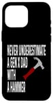 Coque pour iPhone 16 Pro Max Never Underestimate A Gen X Dad With A Hammer Humour Funny