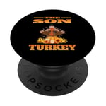 THE SON TURKEY FUNNY THANKSGIVING HUMOR MATCHING FAMILY PopSockets Adhesive PopGrip