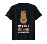 Quokka Costume Australian Quokka I'm Really A Quokka T-Shirt