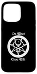 iPhone 15 Pro Max Do What Thou Wilt Thelema Crowley Mark of the Beast 666 Case