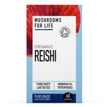 Mushrooms For Life Organic Reishi - 60 Capsules
