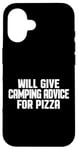 Coque pour iPhone 16 Le camping-car amusant donnera des conseils de camping pour la pizza