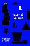 Victoria Durnak - Natt på museet Bok