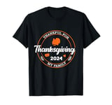 Thankful For My Family Custom Family Thanksgiving 2024 T-Shirt