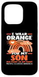 Coque pour iPhone 15 Pro I Wear Orange For My Son Sensibilisation à la sclérose en plaques