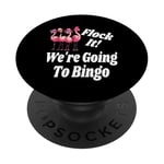 Flock It We Are Going To Bingo Lover Game Player Game Night PopSockets Adhesive PopGrip