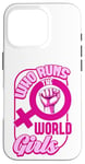 Coque pour iPhone 16 Pro Qui dirige la World Girls Gender Equality Feminist Pride