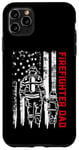 iPhone 11 Pro Max Father And Son Firefighter Dad USA American Flag Fathers Day Case