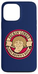 Coque pour iPhone 13 Pro Max Badge « Mrs Brown's Boys F#ckin' Lovely Brewery »