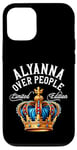 Coque pour iPhone 12/12 Pro Alyanna Nom Cadeau d'anniversaire drôle Alyanna Over People Couronne