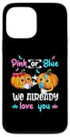 iPhone 13 Pro Max Pink Or Blue We Already Love You Gender Reveal Halloween Case