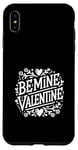 Coque pour iPhone XS Max Be Mine Valentine Heart Love pour couples