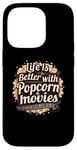 Coque pour iPhone 14 Pro Movie Lover Citation Popcorn And Movies Cinema Life Amateur