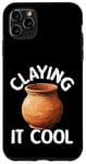 Coque pour iPhone 11 Pro Max Pottery Claying It Cool Machine à poterie