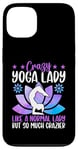 Coque pour iPhone 13 Une femme de yoga folle comme une femme normale mais tellement plus folle