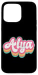 Coque pour iPhone 15 Pro Max Alya Prénom Fille Vintage Années 70 80 Personnalisé