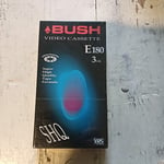 BUSH VIDEO CASSETTE VHS TAPE NEW SEALED SHQ E180 3 HOUR SUPER HIGH QUALITY VIDEO