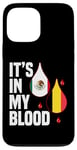 iPhone 13 Pro Max IT'S IN MY BLOOD / EN MI SANGRE - MEXICO AND BELGIUM PRIDE Case