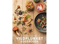 Vildplockat - Kokboken | Niki Sjölund Och Lena Flaten | Språk: Danska