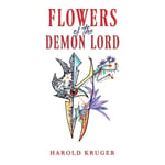 Flowers of the Demon Lord (häftad, eng)