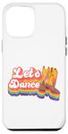 iPhone 12 Pro Max Line Dancing Dance Teacher Retro Let's Dance Case