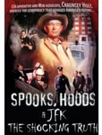 Spooks Hoods &amp; Jfk: The Shocking Truth DVD