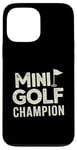 Coque pour iPhone 13 Pro Max Mini Golf Minigolf Minigolfer Golfeur pour Mini golfeur