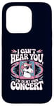 Coque pour iPhone 15 Pro I Can't Hear You I'm in My Own Concert Unicorn Music Lover