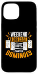 iPhone 15 Weekend Forecast 100% Chance Of Loves Board Game Dominoes Case