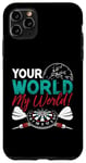 iPhone 11 Pro Max Your World My World Bullseye Darting Dart Tournament Darts Case