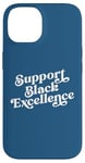 Coque pour iPhone 14 Soutenez l'excellence du noir