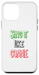 Coque pour iPhone 12 mini Sing it like Concetta Italian Colors Flag Novelty, Italy Tees