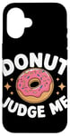 iPhone 16 Donut Judge Me Sweets Donuts Case