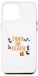 Coque pour iPhone 12 Pro Max Trick or Teach Halloween Professeur