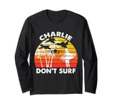 Vintage Retro Charlie Don't Surf Military Vietnam War Long Sleeve T-Shirt