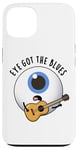 Coque pour iPhone 13 Eye Got The Blues Funny Anatomy Jeu de mots