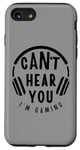 Coque pour iPhone SE (2020) / 7 / 8 Citation amusante Can't Hear You I'm Gaming Headphones