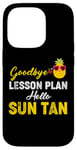 Coque pour iPhone 14 Pro Funny Teacher Last Day Of School Goodbye Leçon Plan Summer