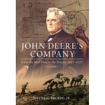 John Deere's Company - Volume 1 (inbunden, eng)