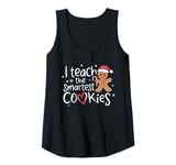 Womens I Teach The Smartest Cookies Christmas Gingerbread Kids Boys Tank Top